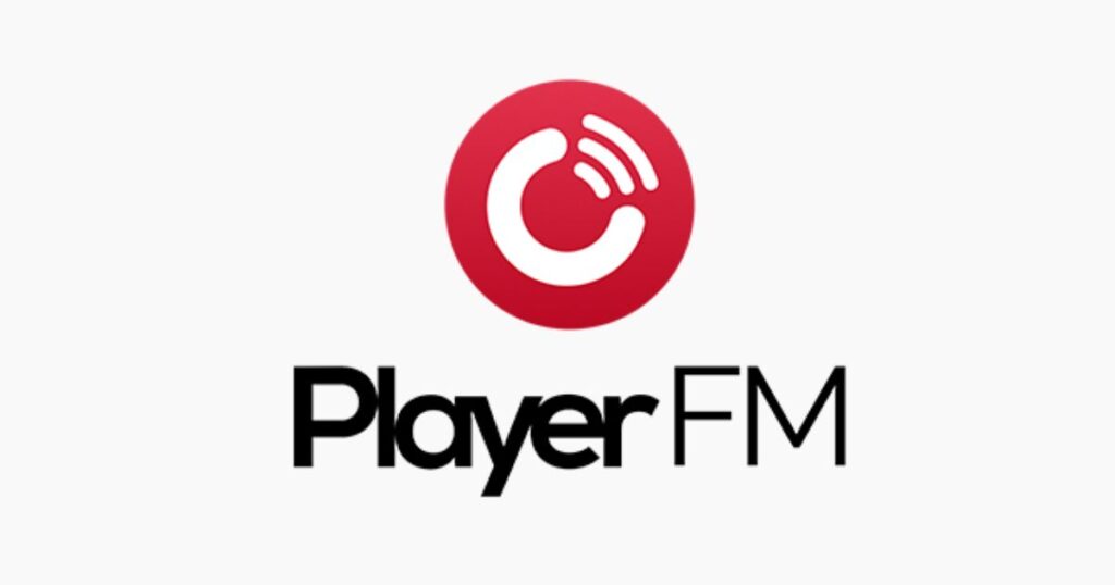 aplikasi podcast terbaik - player FM