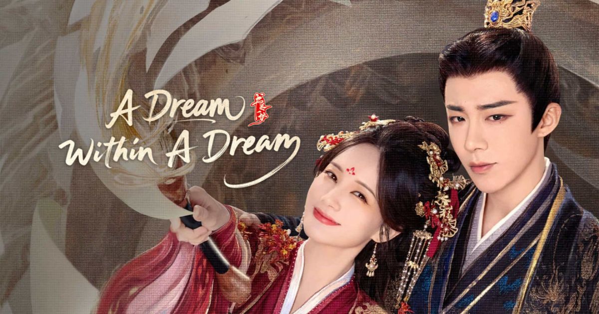Drama China Terbaik - A Dream Within a Dream