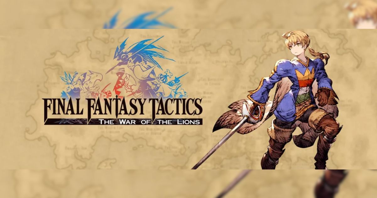 Final Fantasy Tactics: The War of the Lions