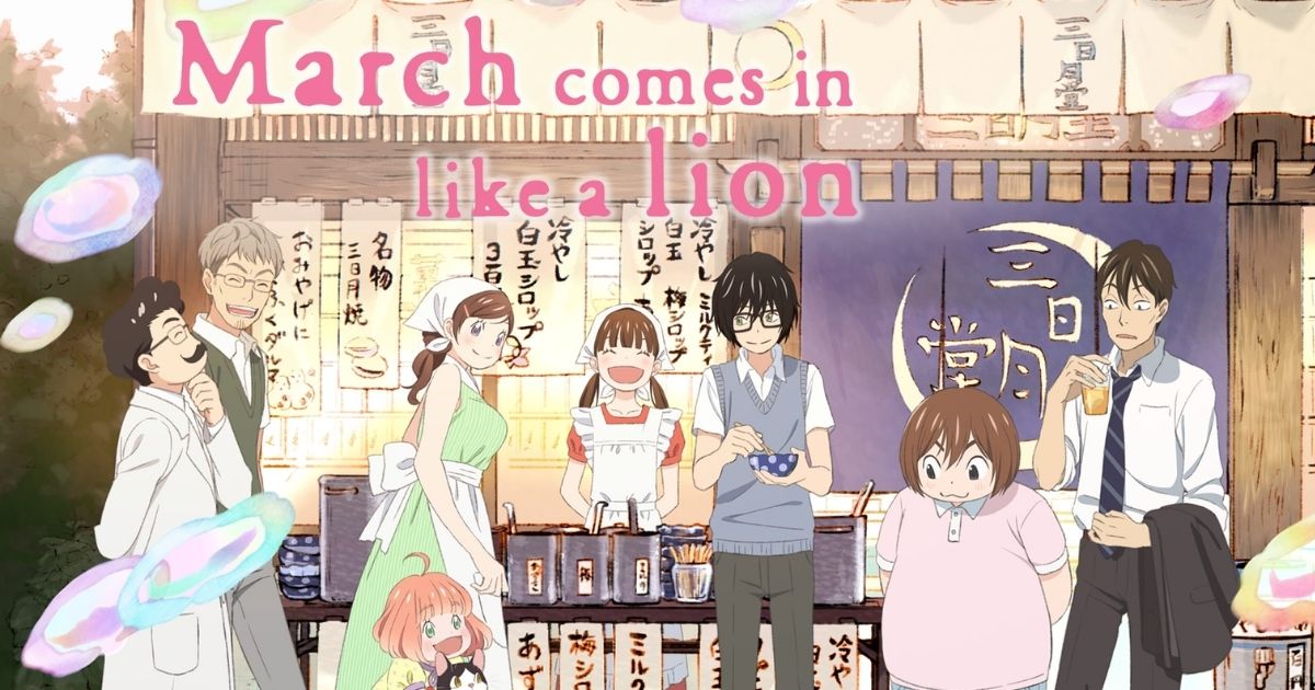 Anime March Comes in Like a Lion